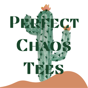 Perfect Chaos Tees